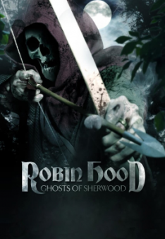 Robin Hood: Ghosts of Sherwood