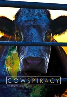 Cowspiracy - Das Geheimnis der Nachhaltigkeit