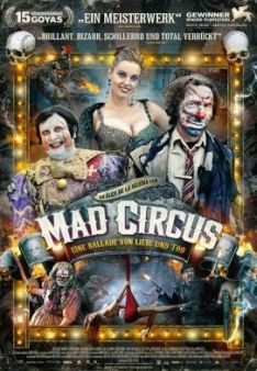 Mad Circus – Eine Ballade von Liebe und Tod