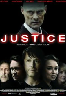 Justice - Verstrickt im Netz der Macht