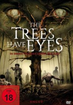 The Trees have Eyes - In diesen Wäldern lauert der Tod