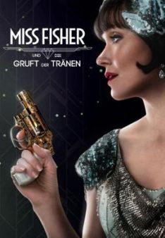 Miss Fisher und die Gruft der Tränen