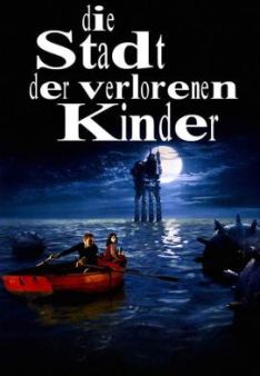 Die Stadt der verlorenen Kinder