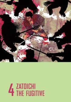 Zatoichi 4 - The Fugitive