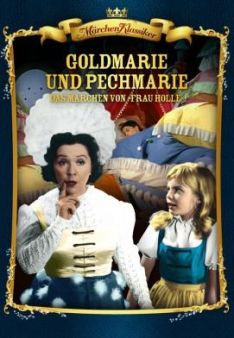 Frau Holle - Das Märchen von Goldmarie und Pechmarie