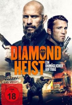 Diamond Heist - Ein unmöglicher Auftrag