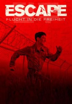 Escape: Flucht in die Freiheit