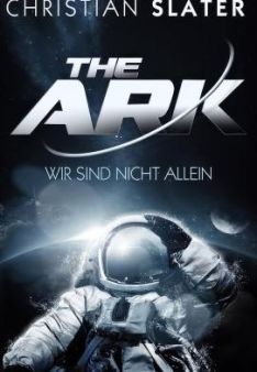The ARK - Wir sind nicht allein