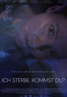 Ich sterbe. Kommst du?
