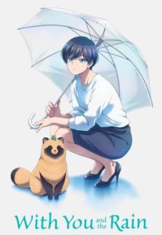 With You and the Rain - Staffel 1 *Subbed*