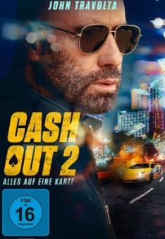 Cash Out 2 - Alles auf eine Karte