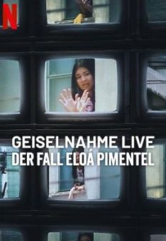 Geiselnahme live: Der Fall Eloá Pimentel