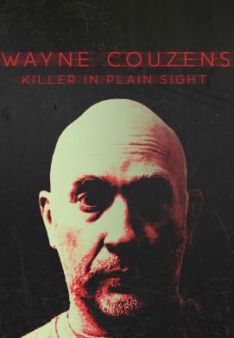 Wayne Couzens: Killer in Plain Sight