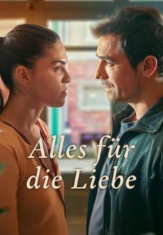 Alles für die Liebe - Staffel 1