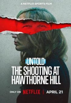 Untold: The Shooting at Hawthorne Hill