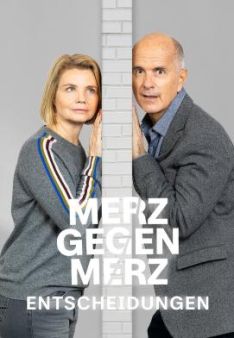 Merz gegen Merz - Entscheidungen