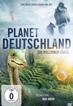 Planet Deutschland - 300 Millionen Jahre