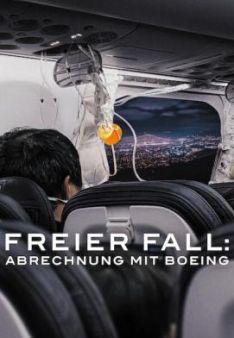 Freier Fall: Abrechnung mit Boeing