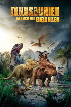 Dinosaurier 3D - Im Reich der Giganten stream