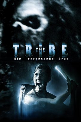 The Tribe - Die vergessene Brut stream