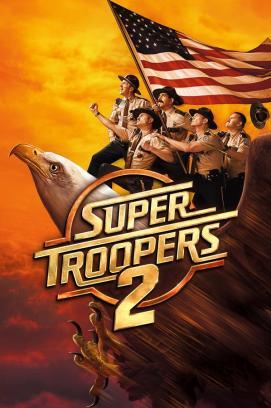 Super Troopers 2 stream