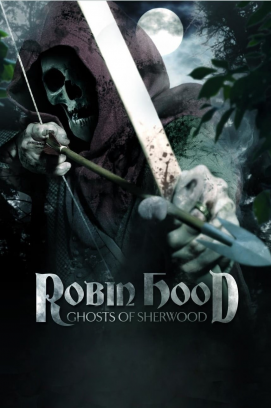 Robin Hood: Ghosts of Sherwood stream
