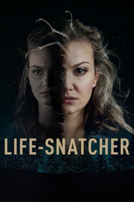Life-Snatcher stream
