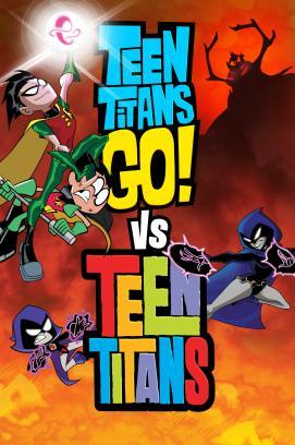 Teen Titans Go! Vs. Teen Titans stream