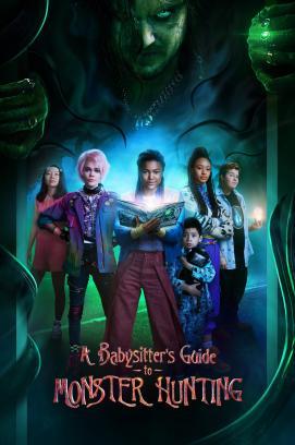 A Babysitter's Guide to Monster Hunting stream