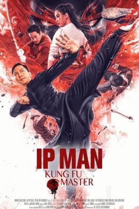 IP Man: Kung Fu Master stream