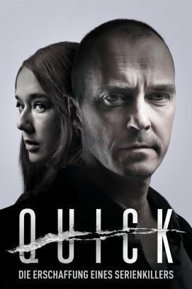 Quick - Die Erschaffung eines Serienkillers stream
