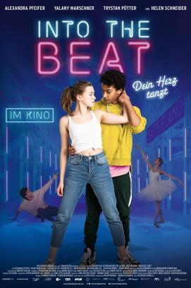 Into the Beat - Dein Herz tanzt stream