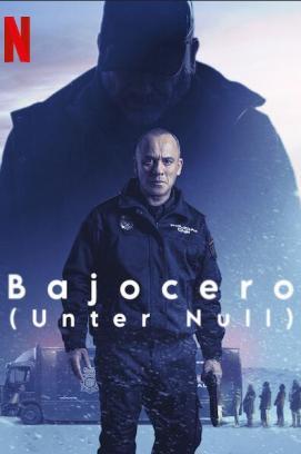 Bajocero - Unter Null stream