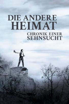 Die andere Heimat - Chronik einer Sehnsucht stream