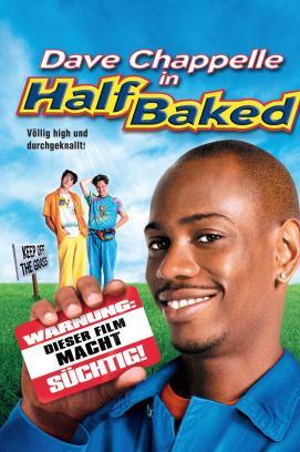 Half Baked - Völlig high und durchgeknallt stream