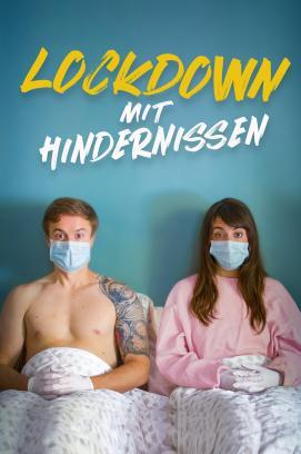 Lockdown mit Hindernissen stream