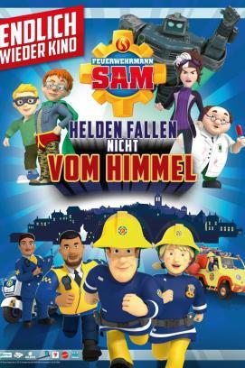 Feuerwehrmann Sam - Helden fallen nicht vom Himmel stream