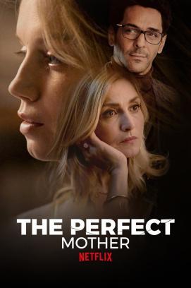 The Perfect Mother - Staffel 1 stream