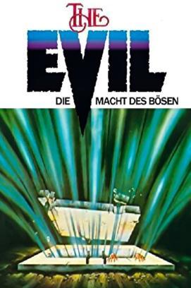 The Evil - Die Macht des Bösen stream