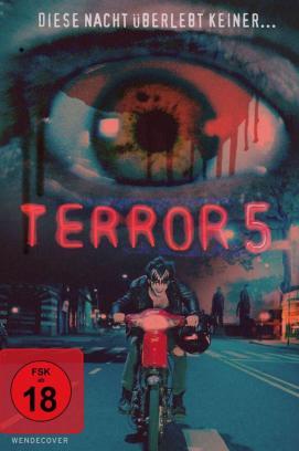 Terror 5 - Diese Nacht überlebt keiner stream