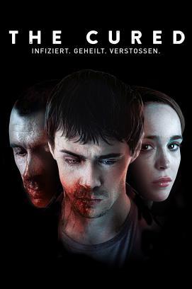 The Cured: Infiziert. Geheilt. Verstoßen. stream