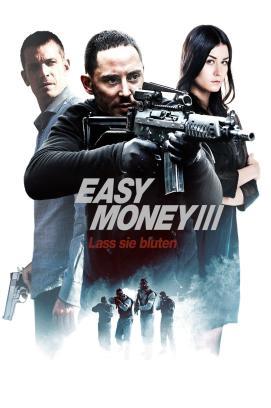 Easy Money III - Lass sie bluten stream