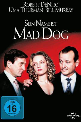 Sein Name ist Mad Dog stream