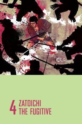 Zatoichi 4 - The Fugitive stream