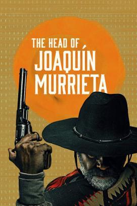 Der Kopf von Joaqiun Murriata - Staffel 1 stream