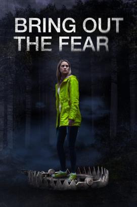 Bring Out the Fear stream