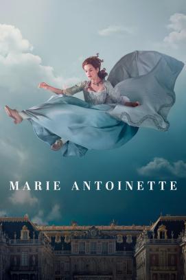 Marie Antoinette - Staffel 1 stream