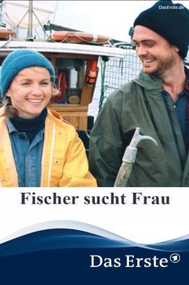 Fischer sucht Frau stream
