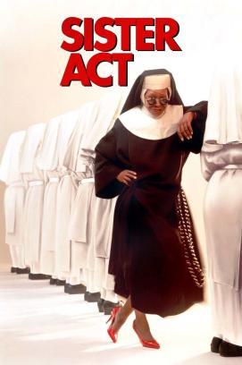 Sister Act - Eine himmlische Karriere stream