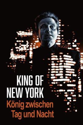 King of New York - König zwischen Tag und Nacht stream